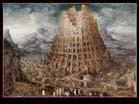 VALCKENBORCH Marten van I | Flemish painter (b. 1534, Leuven, d. 1612, Frankfurt-am-Main) | Tower of Babel | ???? | Oil on panel, 69 x 98 cm | Private collection